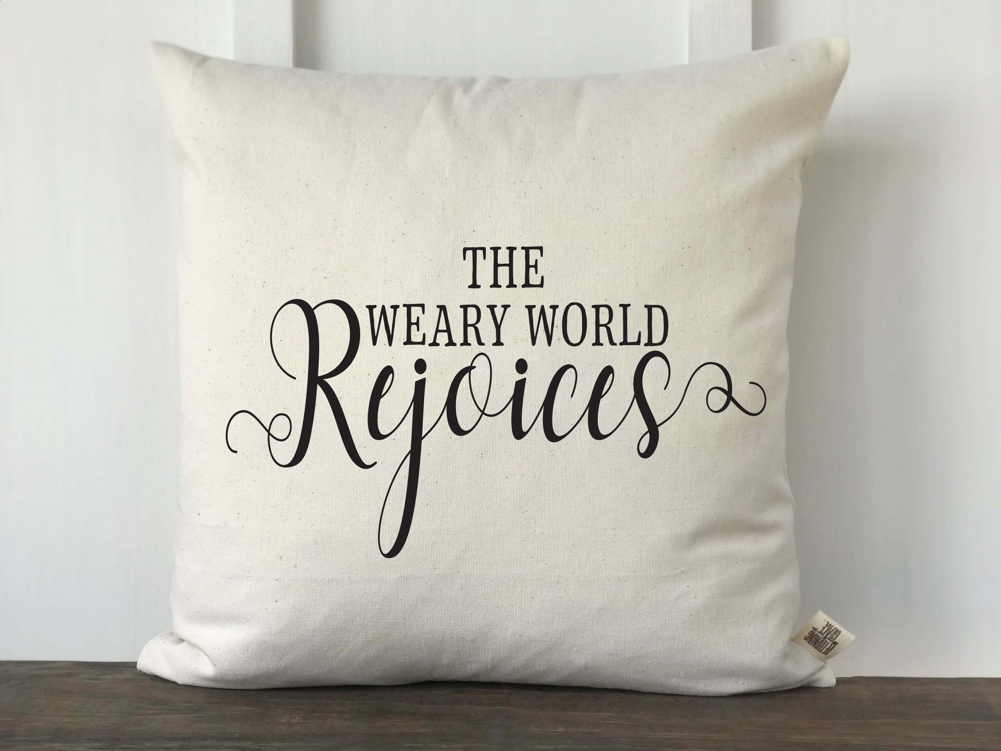 The Weary World Rejoices Christmas Pillow Cover - Returning Grace Designs